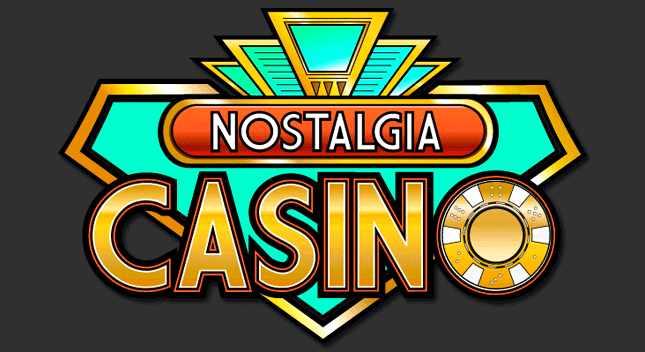 Nostalgia Casino